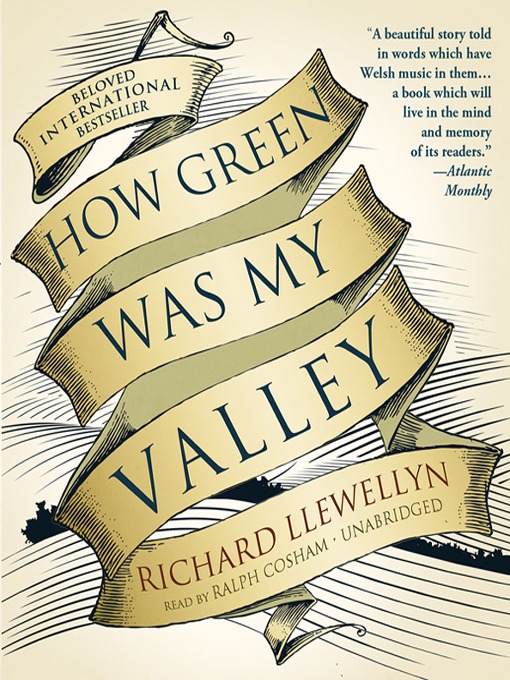 Title details for How Green Was My Valley by Richard Llewellyn - Available